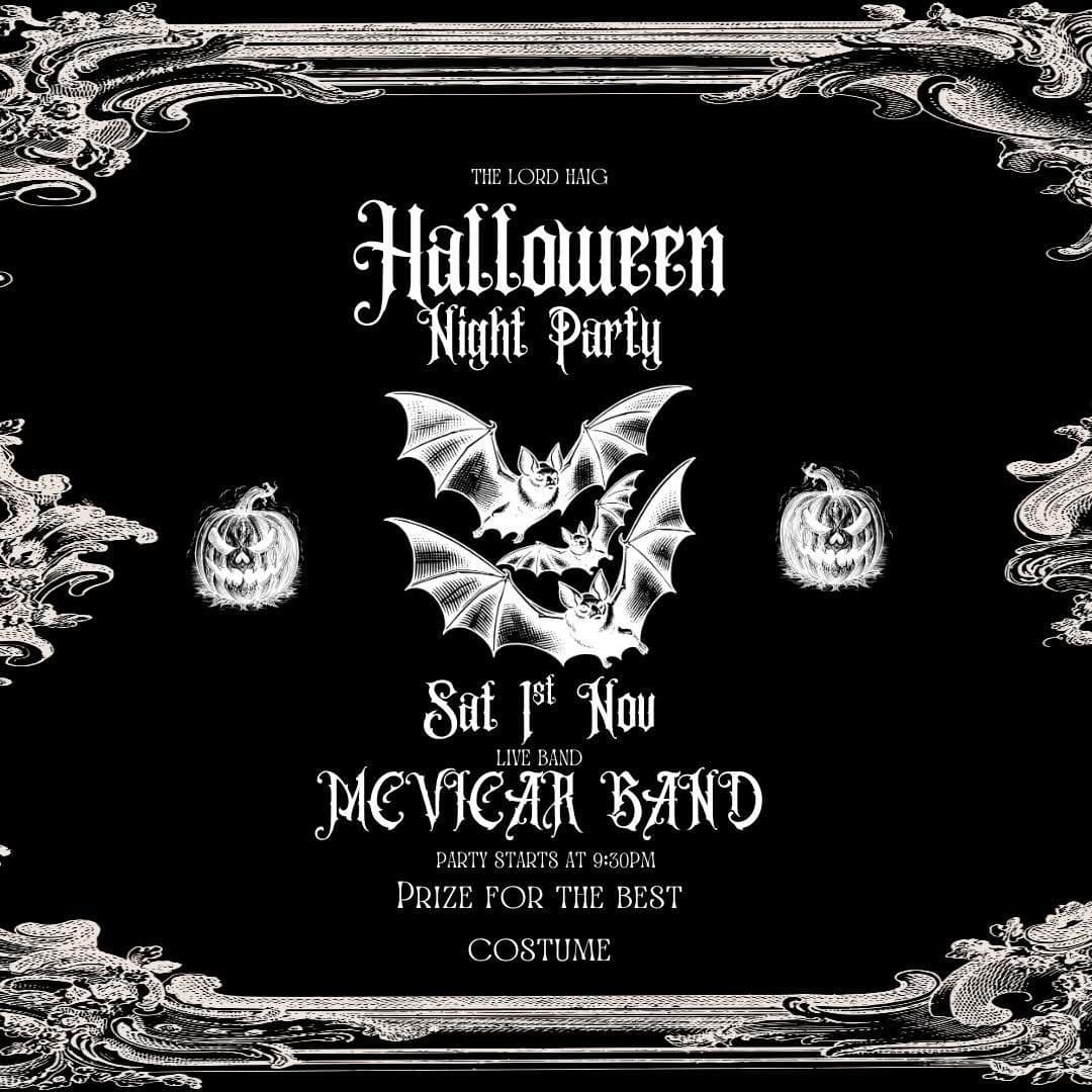 Halloween Night Party at the Lord Haig