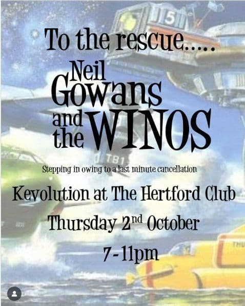 Kevolution - Neil Gowans and the Winos