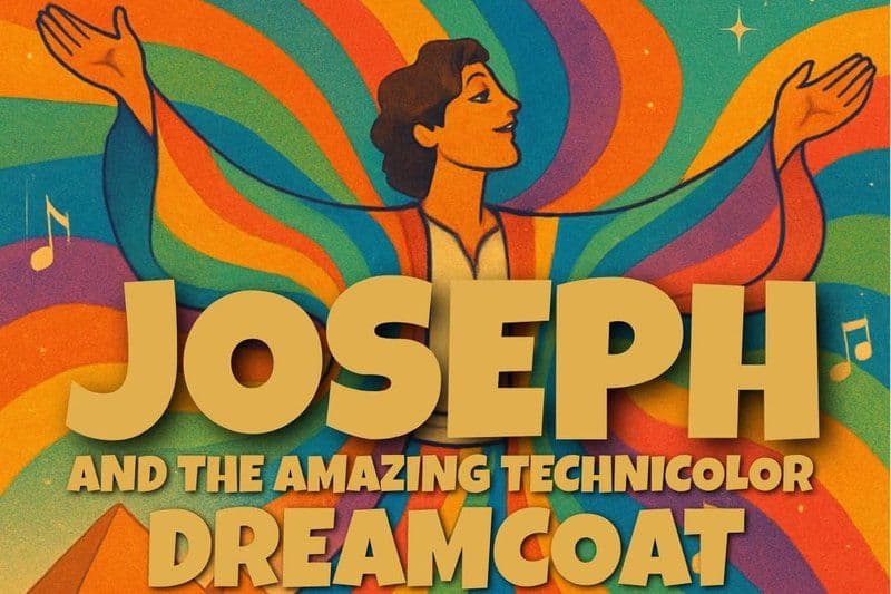 Joseph and The Amazing Technicolour Dreamcoat