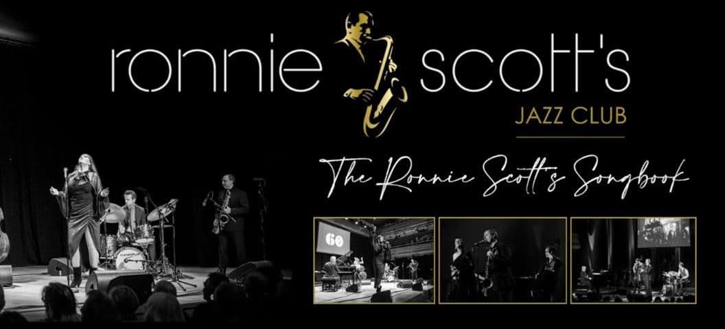 Ronnie Scott’s Jazz Club present: ‘The Ronnie Scott’s Soho Songbook’