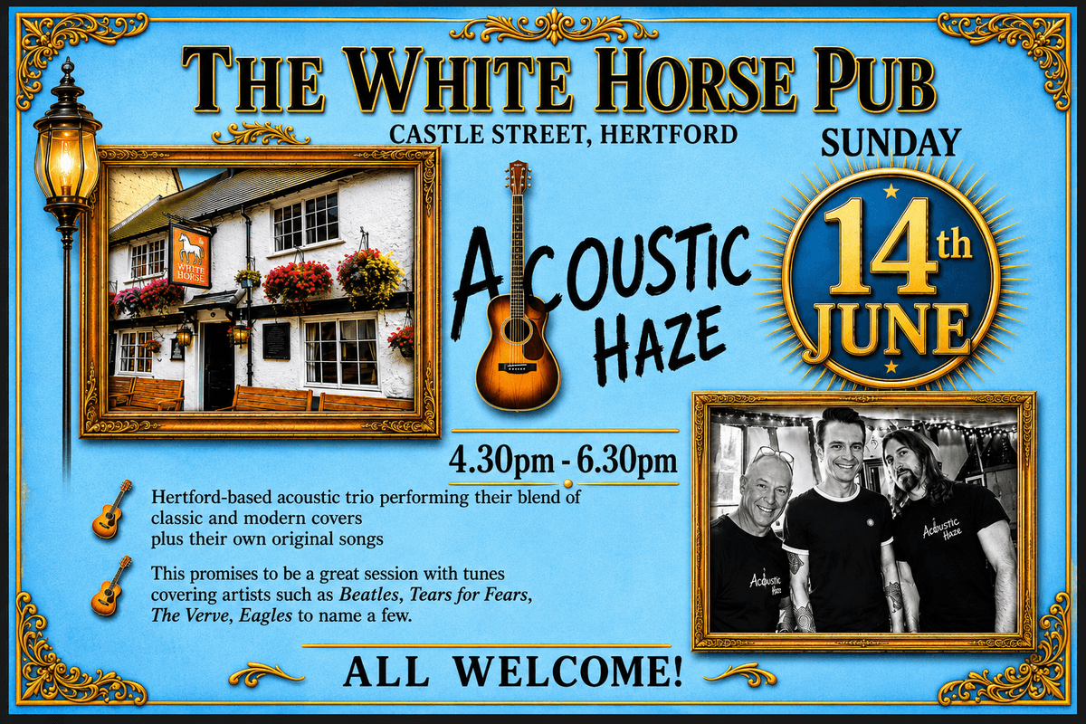 LIVE MUSIC at The White Horse - ACOUSTIC HAZE