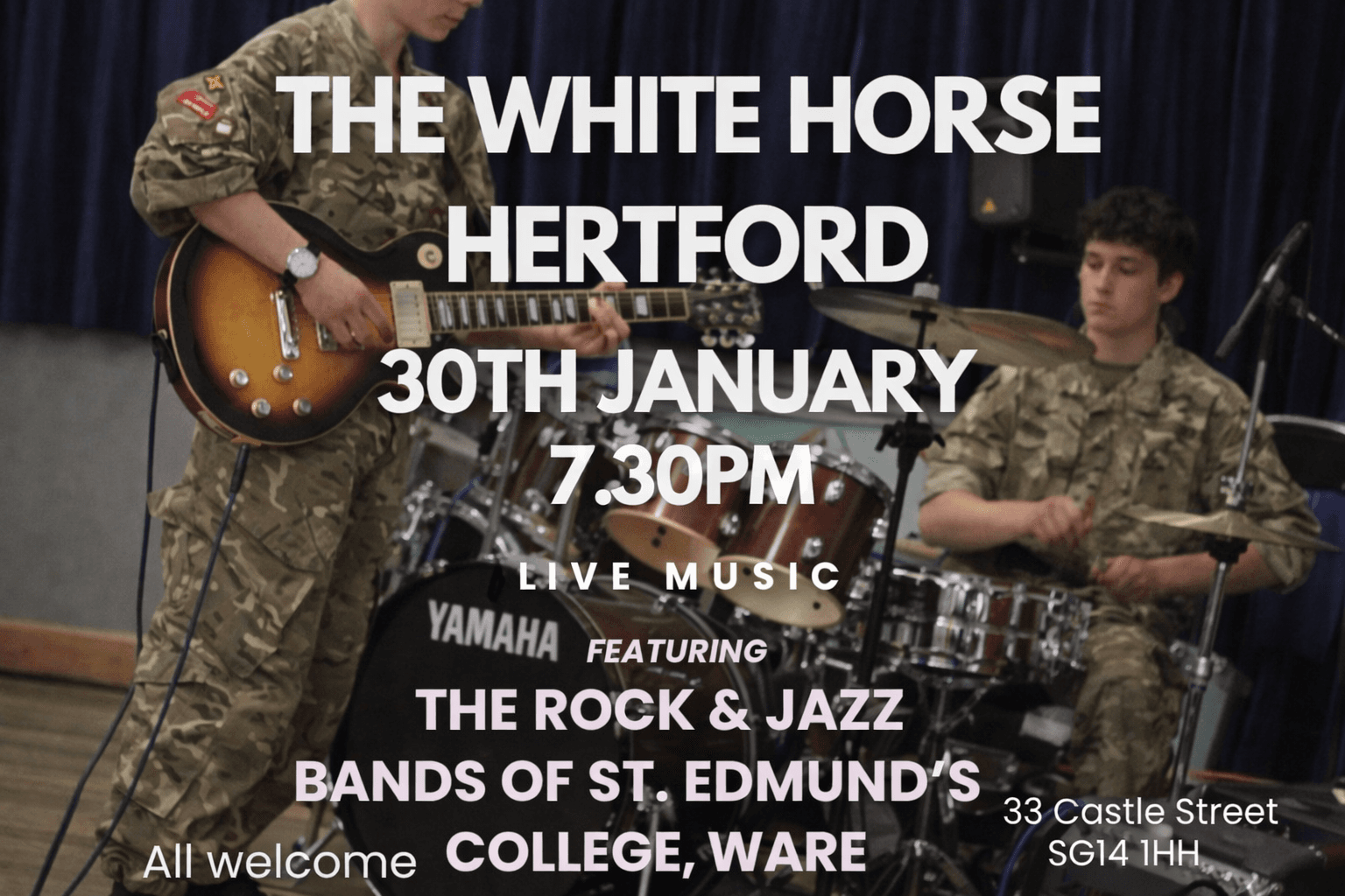 White Horse Hertford - Rock & Jazz Bands of St Edmund's
