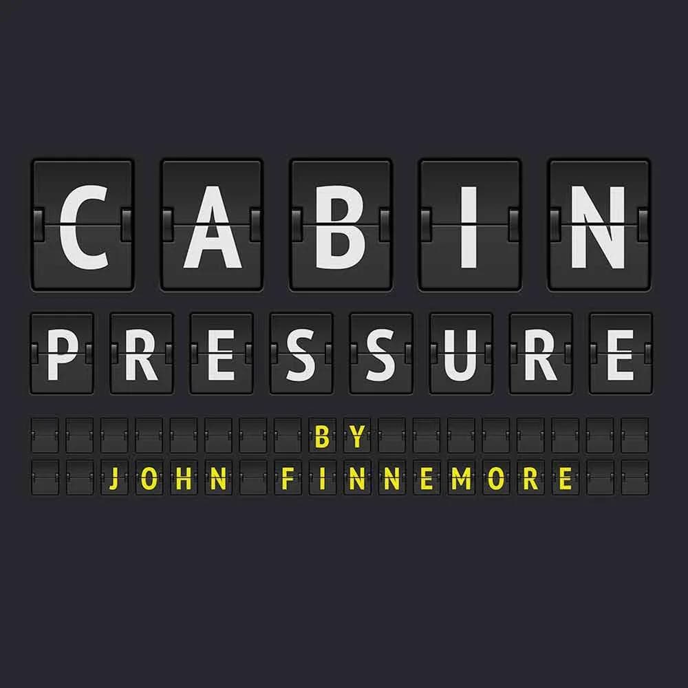 Cabin Pressure by John Finnemore