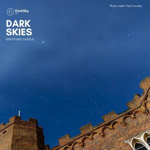Dark Skies at Hertford Castle